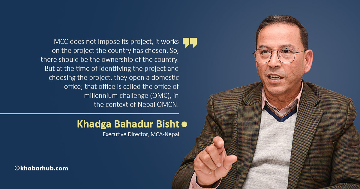 MCC is a mega project with long-term positive impact in Nepal: Khadga Bdr. Bisht