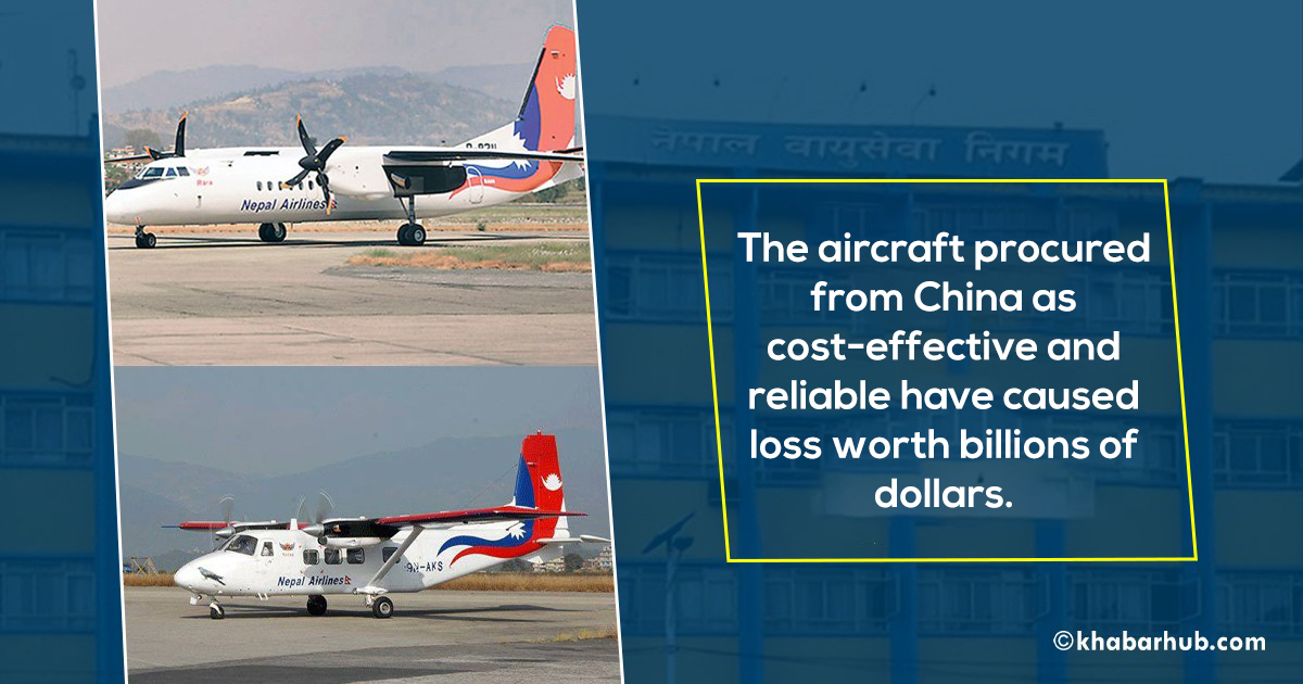 NAC’s Chinese planes too costly; incur loss of Rs 5 billion