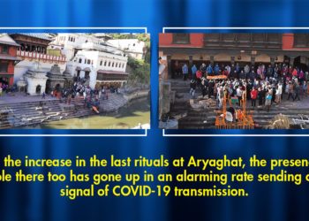 Aryaghat sees nearly four dozen funerals per day exposing people to COVID-19 risk