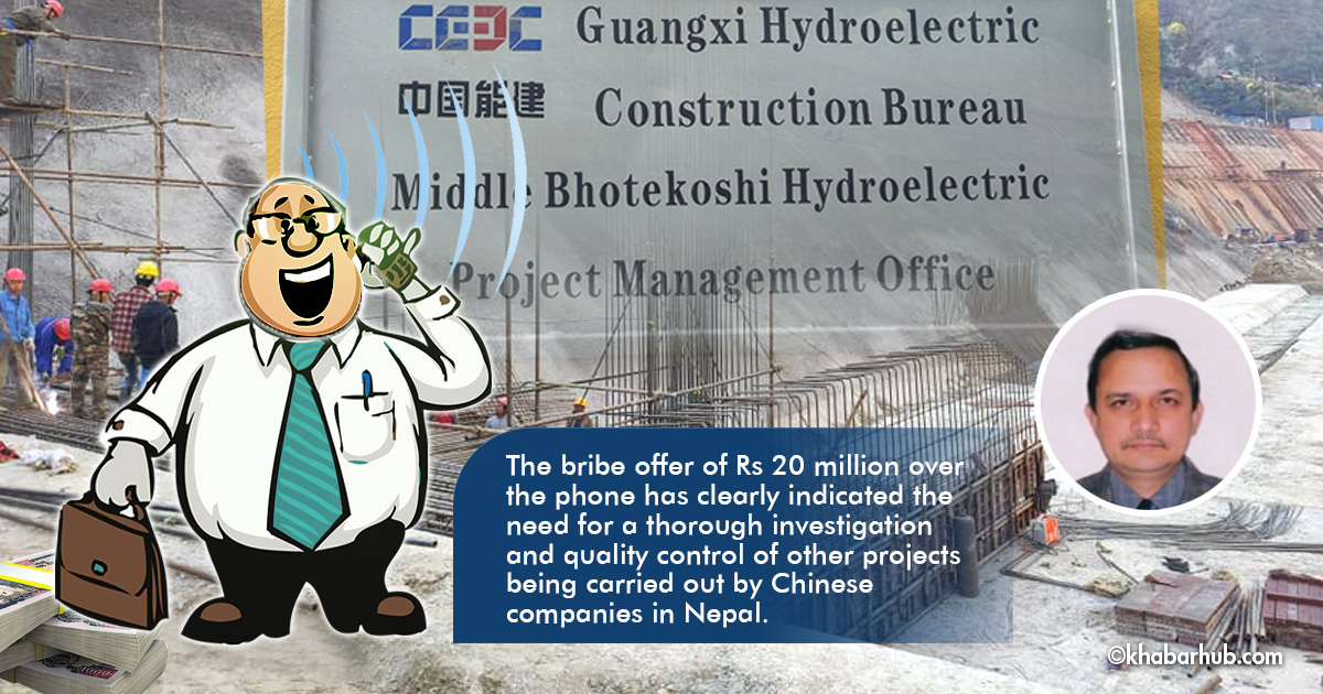 Accustomed to corrupt practices, Chinese company offers bribe to influence Nepal’s hydropower project