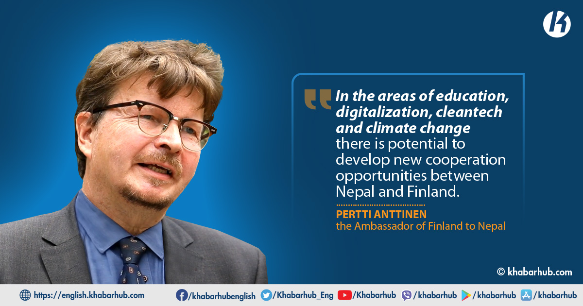 Finland’s response to Nepal during COVID has been timely and robust: Finnish Ambassador