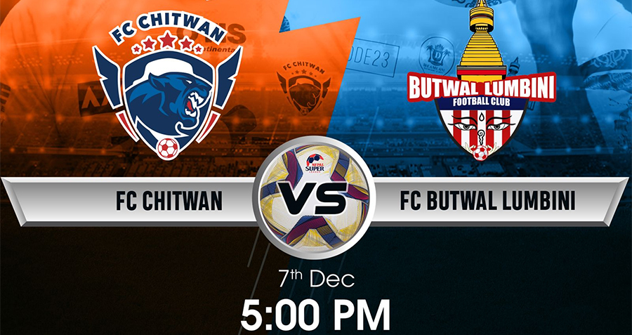 NSL: FC Chitwan takes on FC Butwal Lumbini today