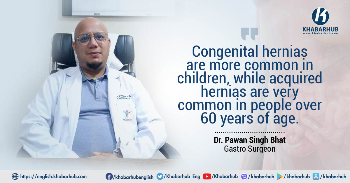 Early treatment of hernias key to preventing complications: Dr. Bhat